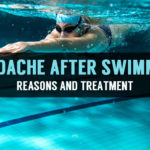 reasons and treatment for headache after swimming