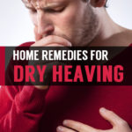 dry heaving home remedies and treatment