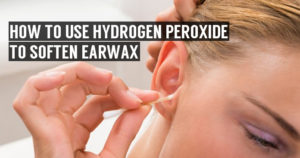 How Hydrogen Peroxide In Ears Can Eliminate Ear Problems?