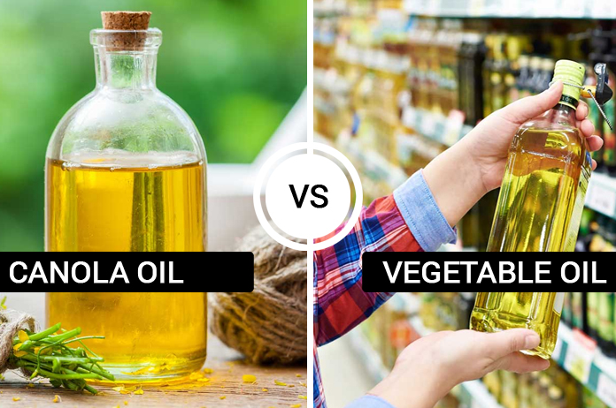 Learn Canola Oil Vs Vegetable Oil Which Is A Healthier Option 